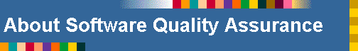 About Software Quality Assurance